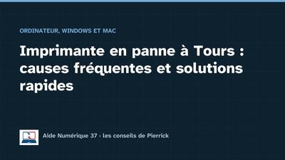 Illustration du guide : Imprimante en panne à Tours : causes fréquentes et solutions rapides